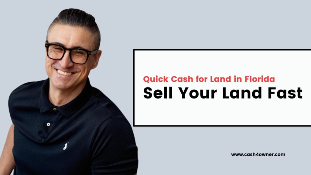 Quick Cash for Land in Florida Sell Your Land Fast